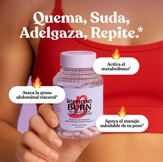 • LEMME BURN – Metabolism Booster