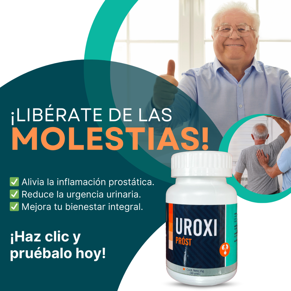 UROXI – suplemento masculino que cuida tu próstata y enciende tu potencia